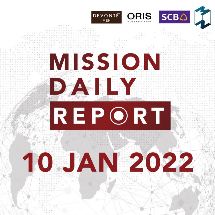 Mission Daily Report | 10 มกราคม 2022
