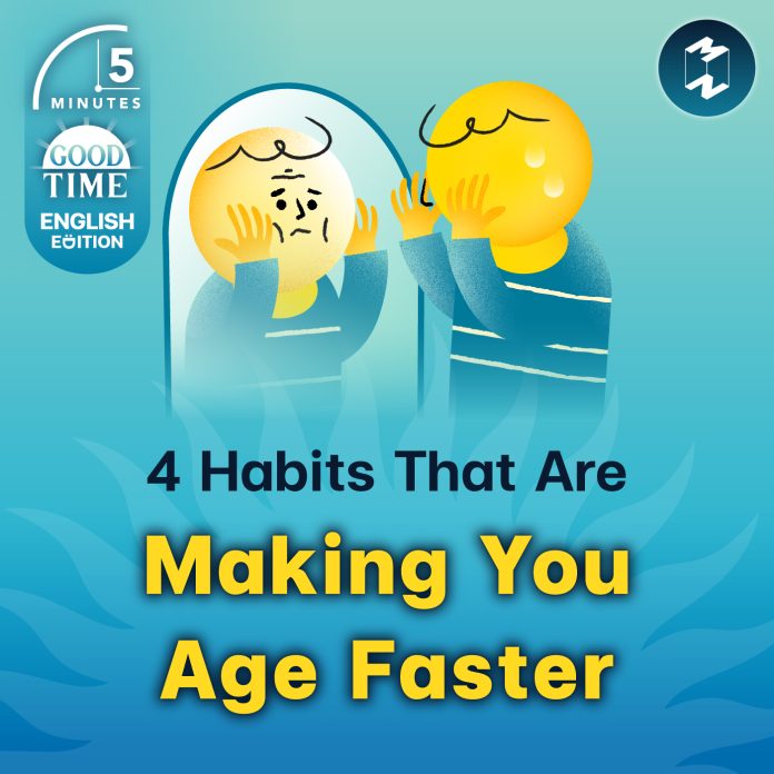 5-minutes-english-4-habits-that-are-making-you-age-faster