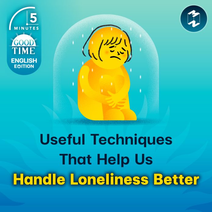 5m-english-ep13-useful-techniques-that-help-us-handle-loneliness-better